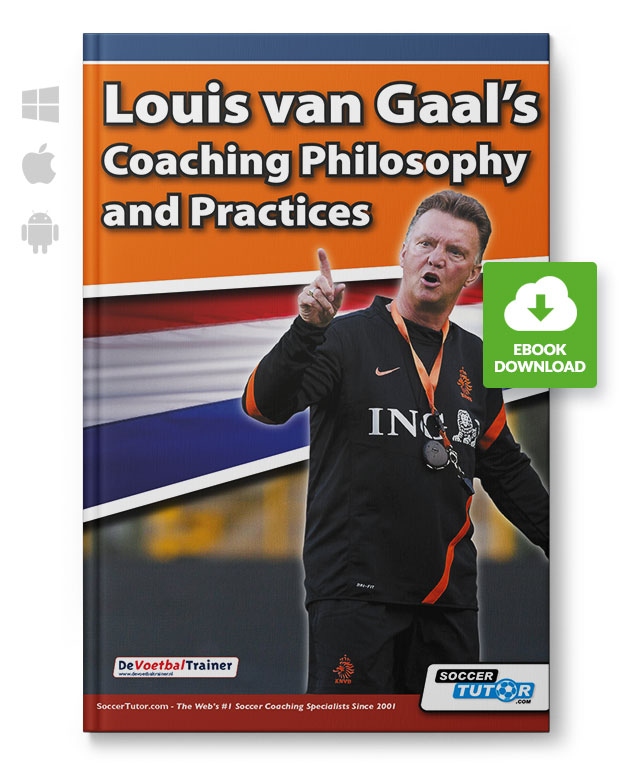 Louis_van_Gaal_eBook_220087 Louis Van Gaal's Coaching Philosophy and Practices (eBook)