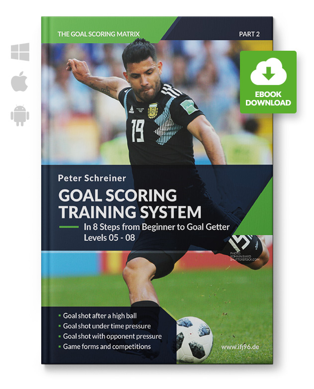 Goal Scoring Training System - Levels 05-08 (eBook)  Goal Scoring Training System - Levels 05-08 (eBook)